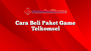 Cara Beli Paket Game Telkomsel