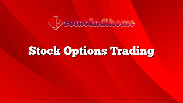 Stock Options Trading