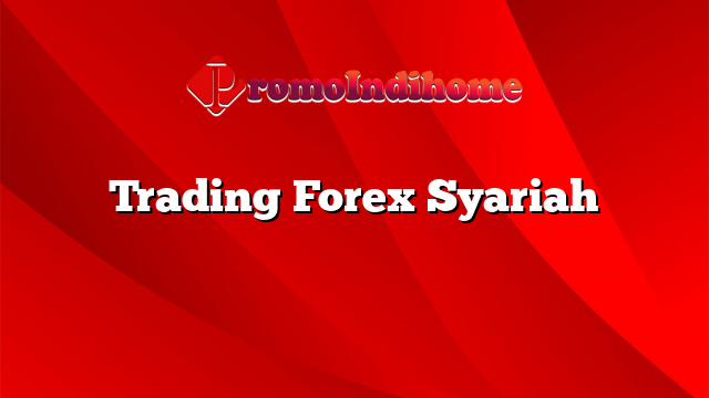 Trading Forex Syariah