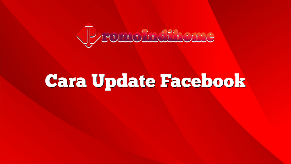 Cara Update Facebook